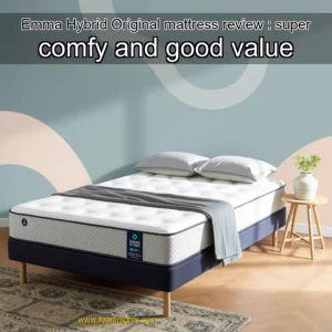 Artistic representation for Emma Hybrid Original mattress review : super comfy and good value