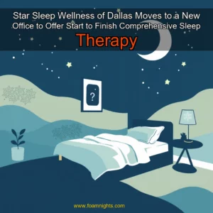Artistic representation for Star Sleep Wellness of Dallas Moves to a New Office to Offer Start to Finish Comprehensive Sleep Therapy