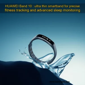 Artistic representation for HUAWEI Band 10 : ultra thin smartband for precise fitness tracking and advanced sleep monitoring