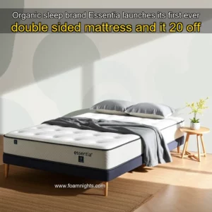 Artistic representation for Organic sleep brand Essentia launches its first ever double sided mattress and it 20 off