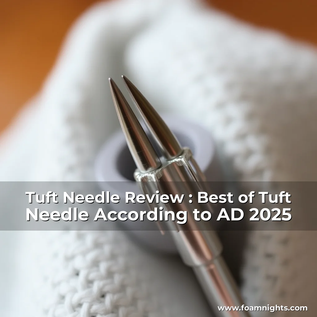Read more about the article Tuft  Needle Review : Best of Tuft  Needle  According to AD  2025