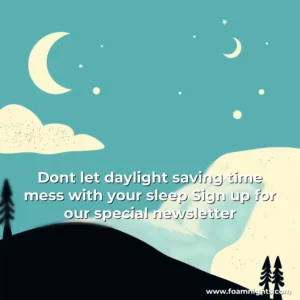 Artistic representation for Dont let daylight saving time mess with your sleep Sign up for our special newsletter
