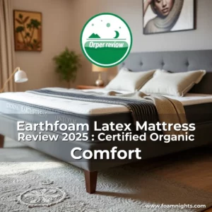Artistic representation for Earthfoam Latex Mattress Review 2025 : Certified Organic Comfort