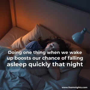 Artistic representation for Doing one thing when we wake up boosts our chance of falling asleep quickly that night
