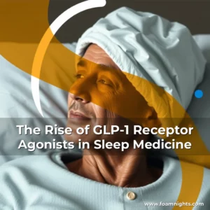 Artistic representation for The Rise of GLP-1 Receptor Agonists in Sleep Medicine