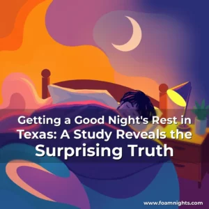 Artistic representation for Getting a Good Night's Rest in Texas: A Study Reveals the Surprising Truth